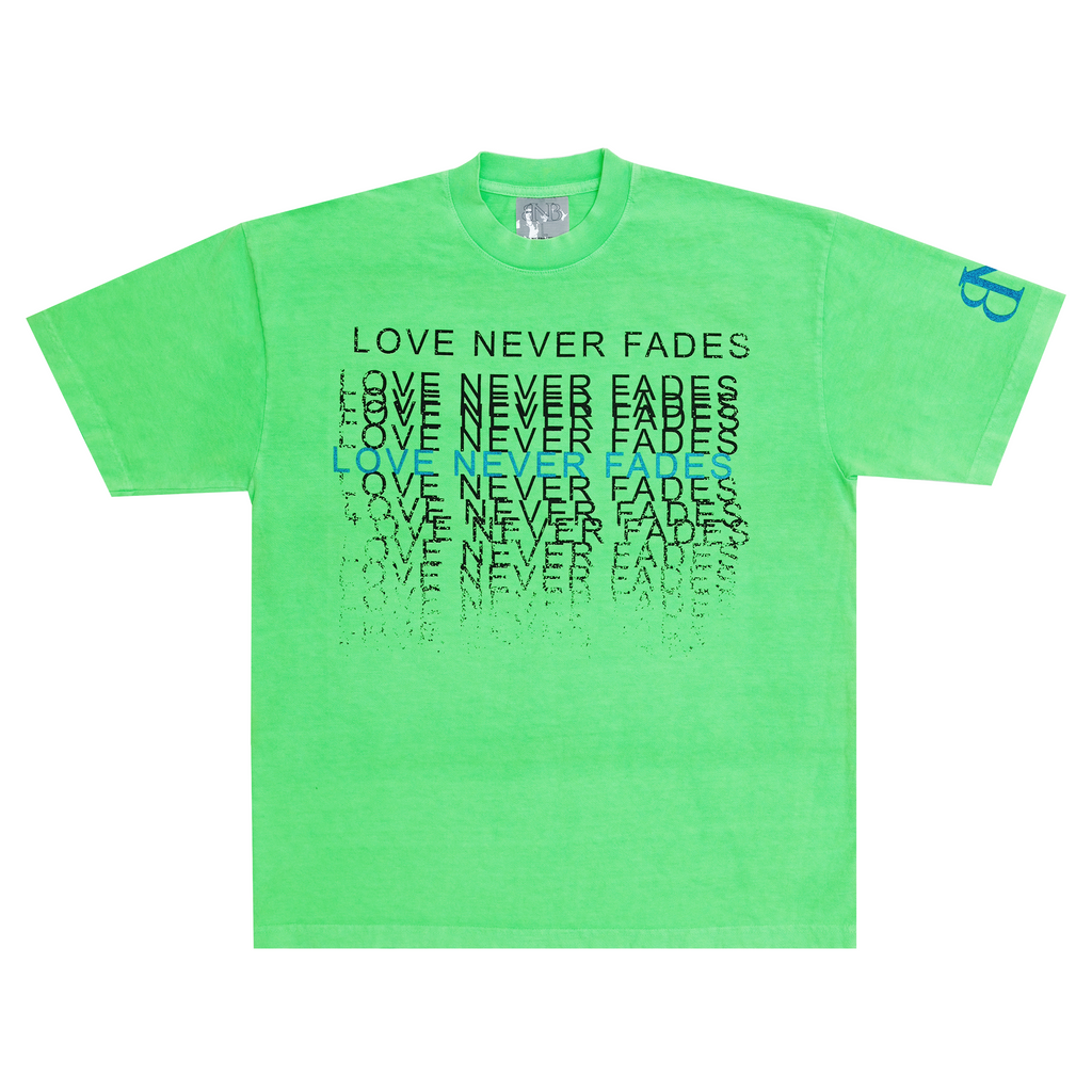 Love Never Fades T-Shirt